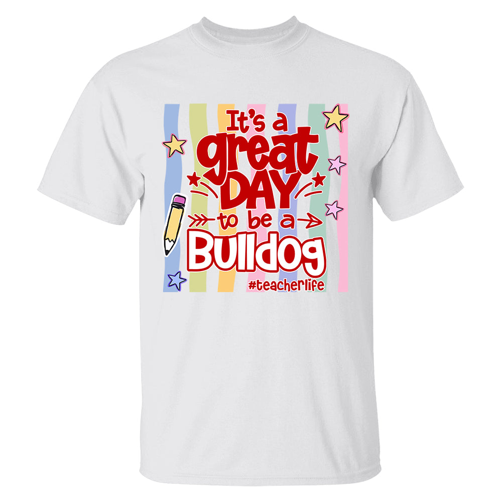It's A Great Day To Be A Bulldog Personalized School Mascot Retro Stripe Shirt For Teacher T24