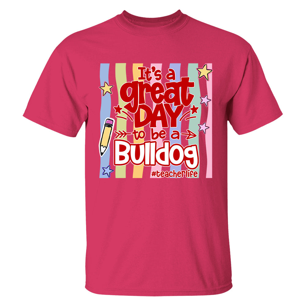 It's A Great Day To Be A Bulldog Personalized School Mascot Retro Stripe Shirt For Teacher T24