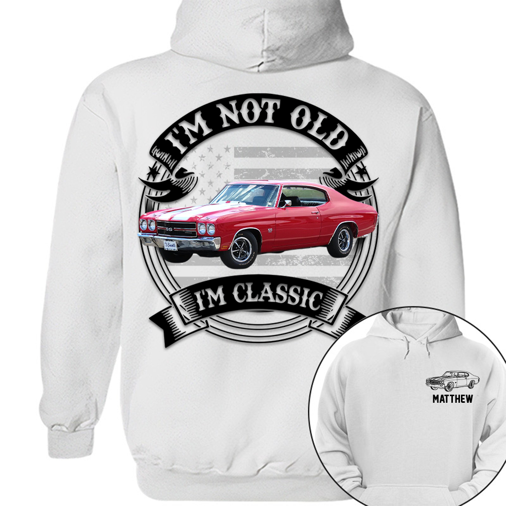 I'm Not Old I'm Classic Chevelle 1970 SS 454 Graphic Personalized Car's Photo Quarter Shirt