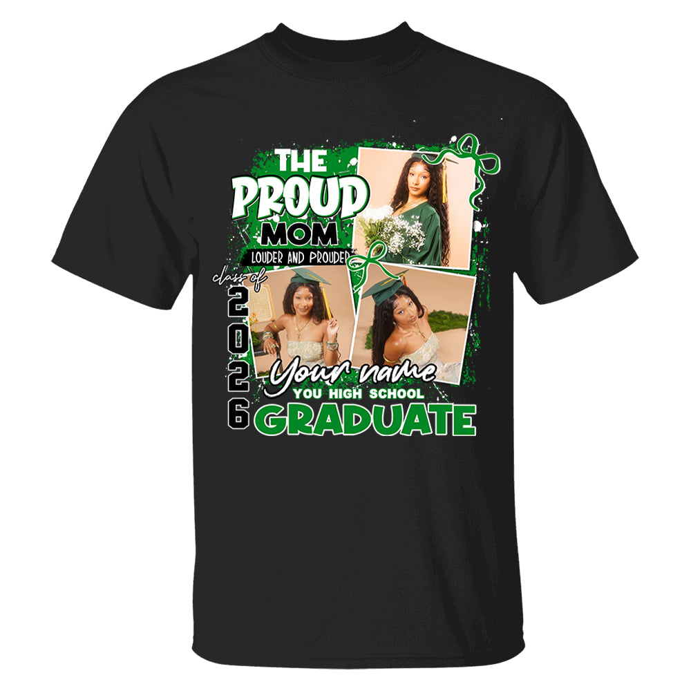 Personalized Proud Mom Graduation Shirt 2026 – Custom Photo, Name, School, Senior Graduate Gift Li29