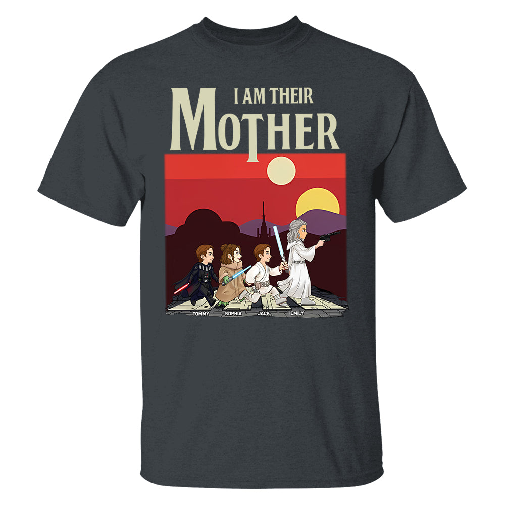 I Am Their Mother - Personalized Shirt For Mom Vr1 Pt99