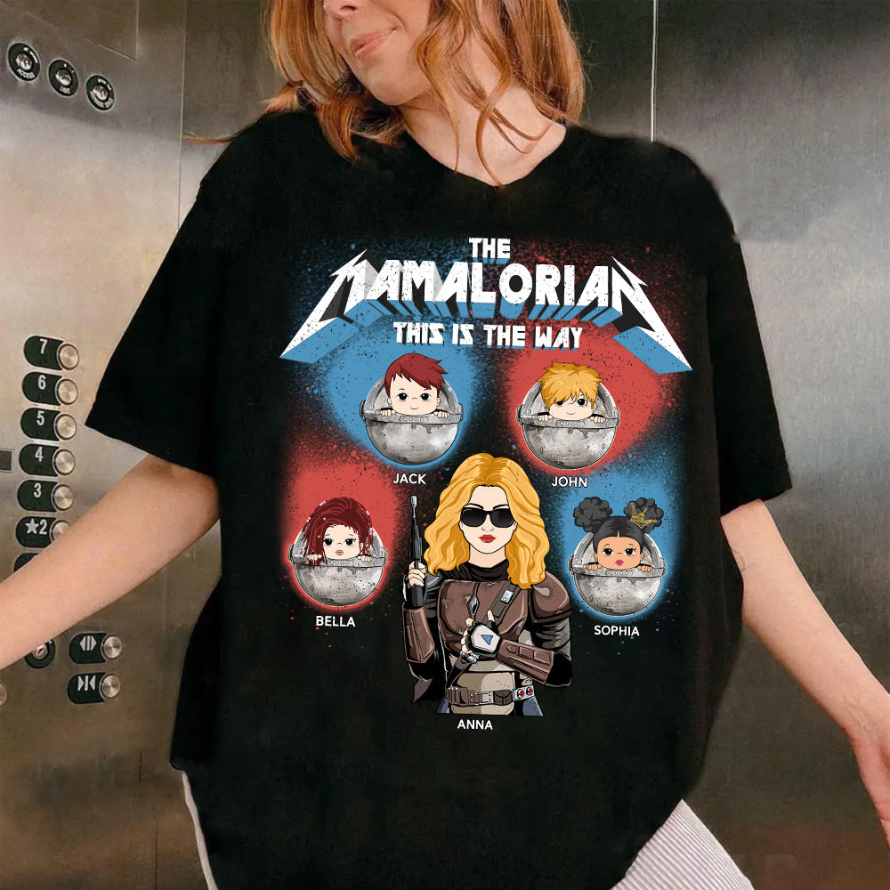 The Mamalorian This Is The Way - Personalized Shirt For Mom Custom Nickname With Kids Gift Hv01