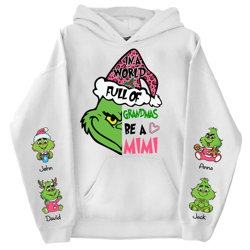 In A Full World Of Grandmas Be A Mimi - Custom Nickname Grandma Shirt With Kids Name Vr2