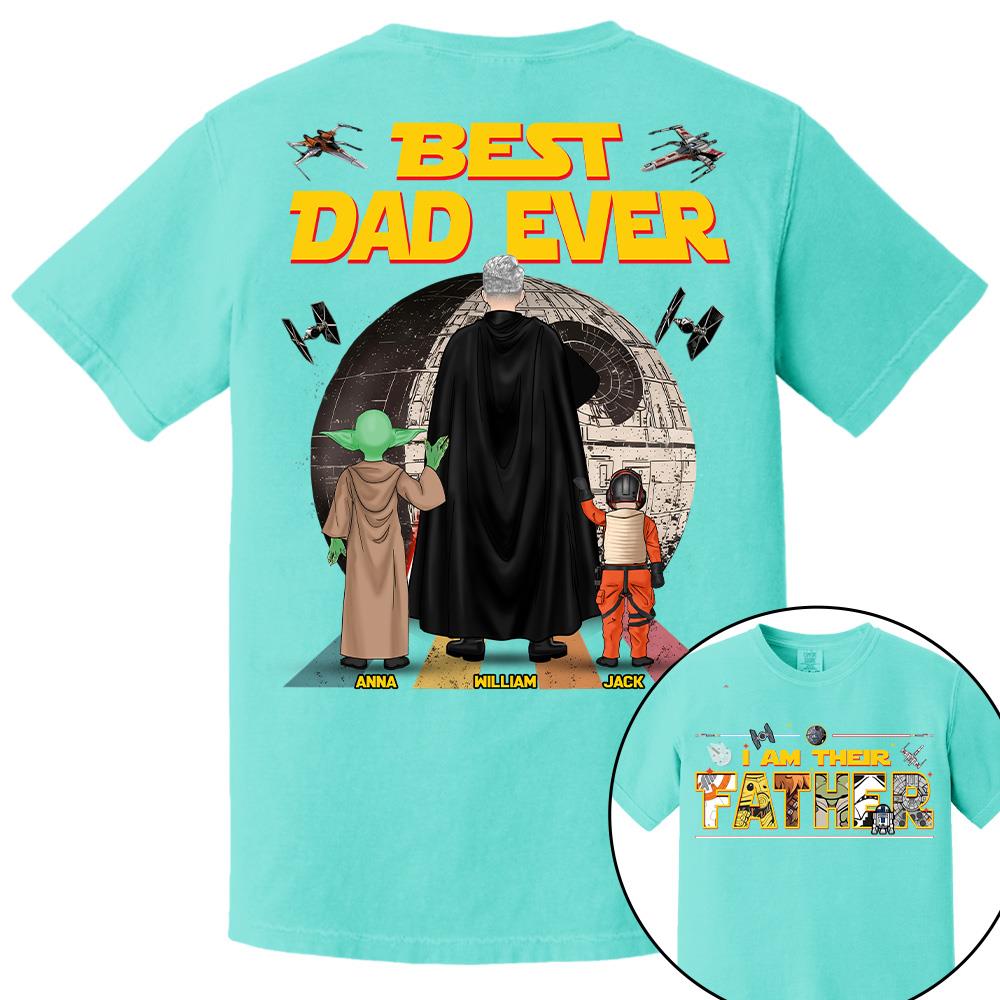 Best Dad Ever I Am Their Father  - Personalized Shirt Gift For Dad For Father's Day 2026 T1807 Hv01