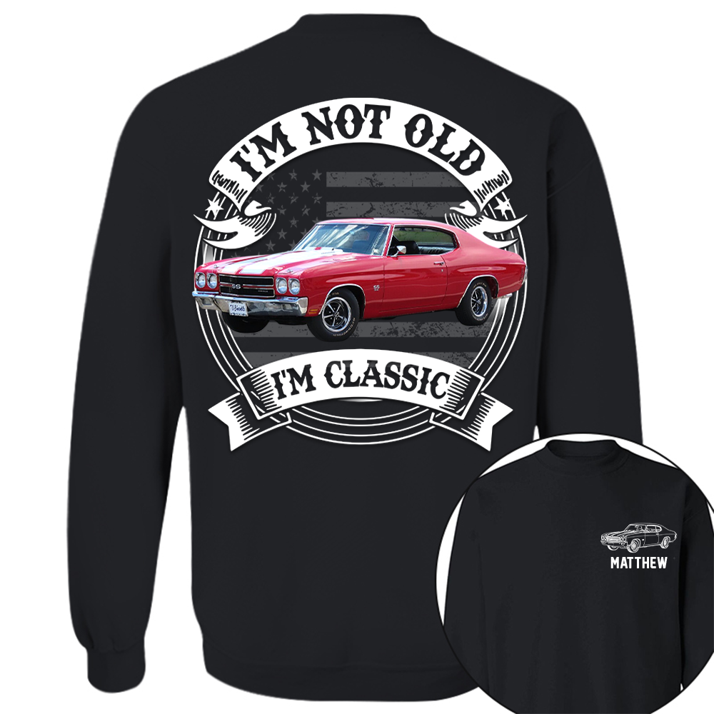 I'm Not Old I'm Classic Chevelle 1970 SS 454 Graphic Personalized Car's Photo Quarter Shirt