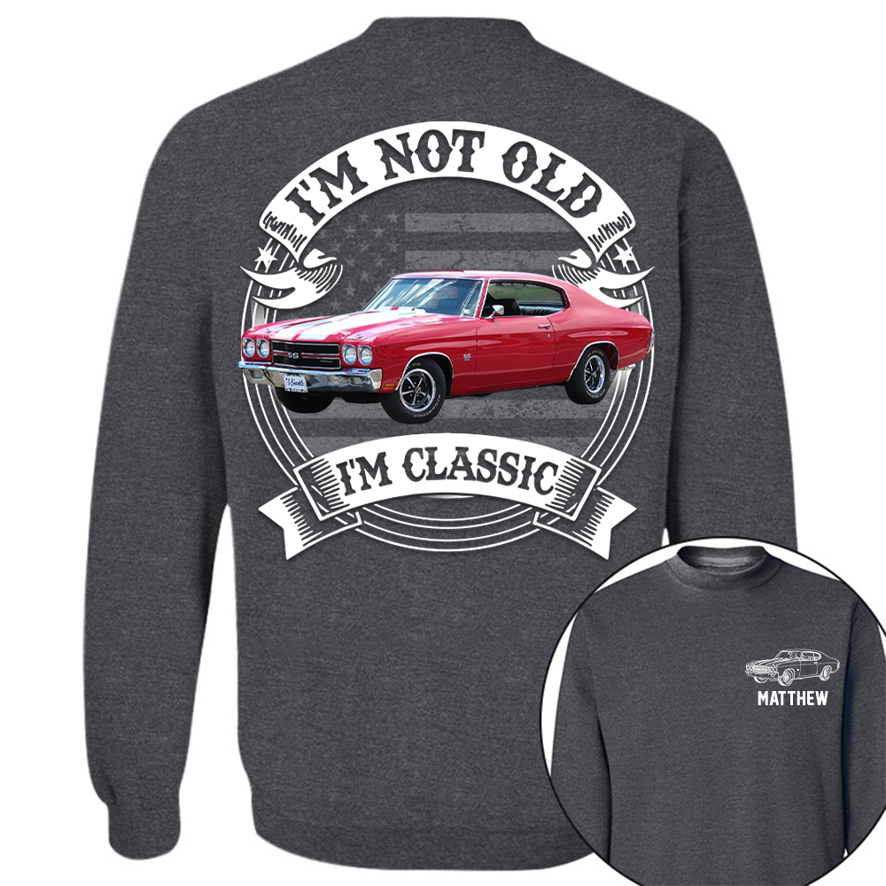 I'm Not Old I'm Classic Chevelle 1970 SS 454 Graphic Personalized Car's Photo Quarter Shirt