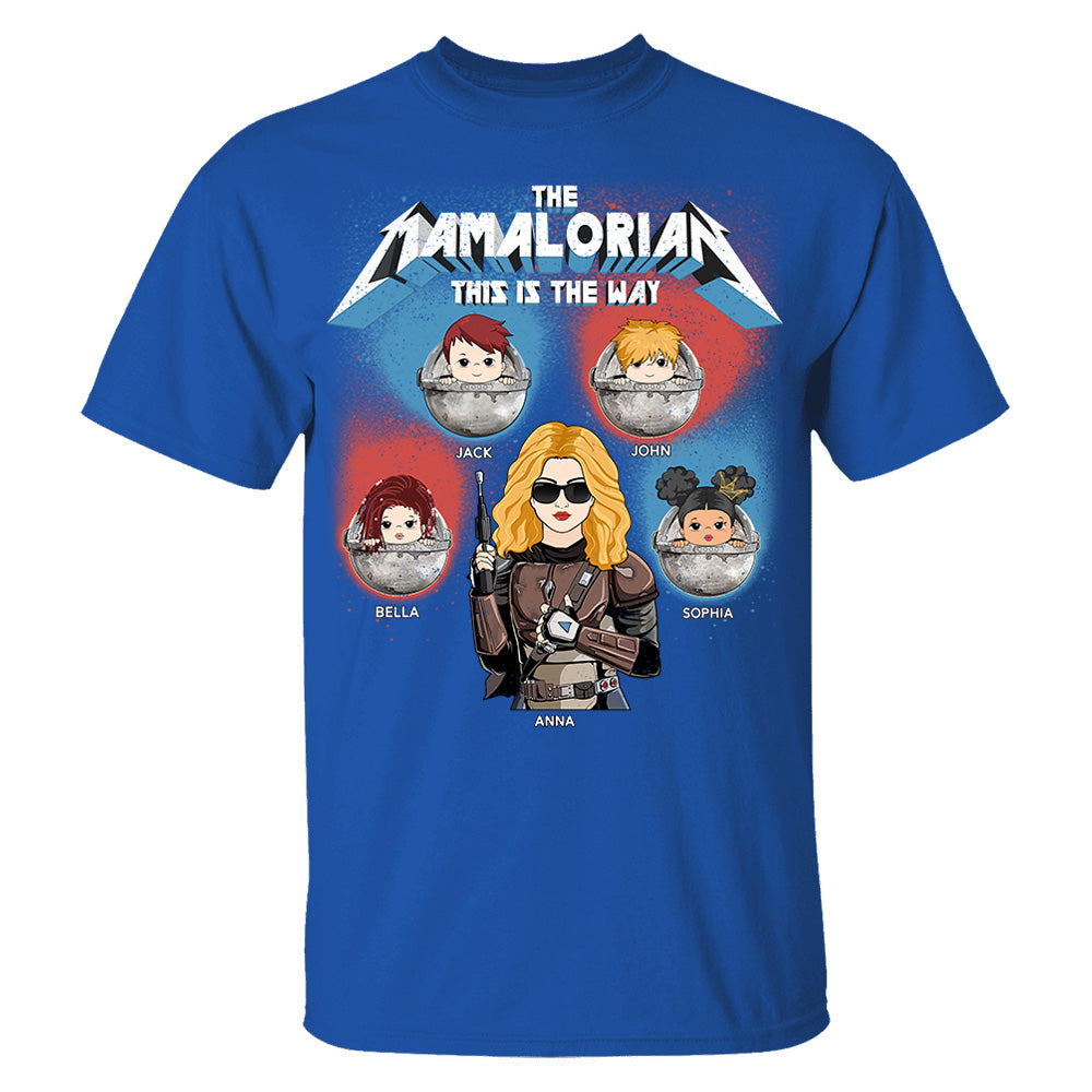 The Mamalorian This Is The Way - Personalized Shirt For Mom Custom Nickname With Kids Gift Hv01
