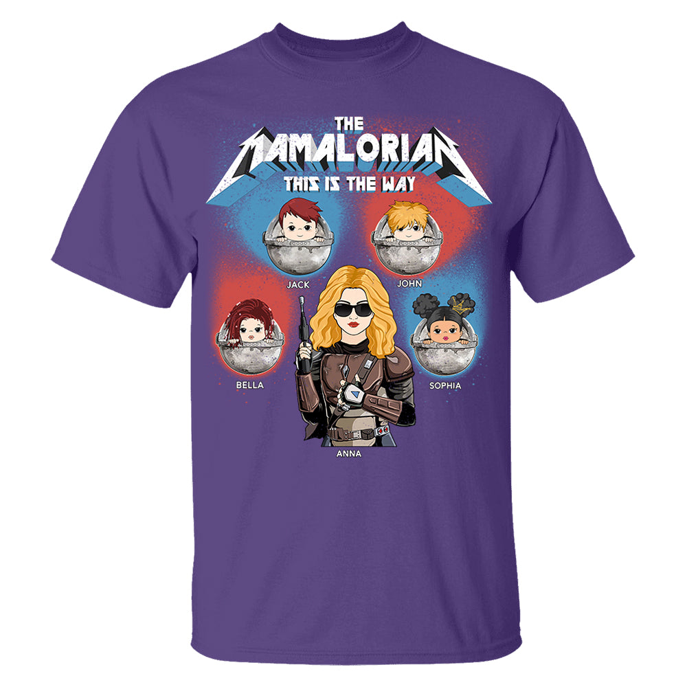 The Mamalorian This Is The Way - Personalized Shirt For Mom Custom Nickname With Kids Gift Hv01