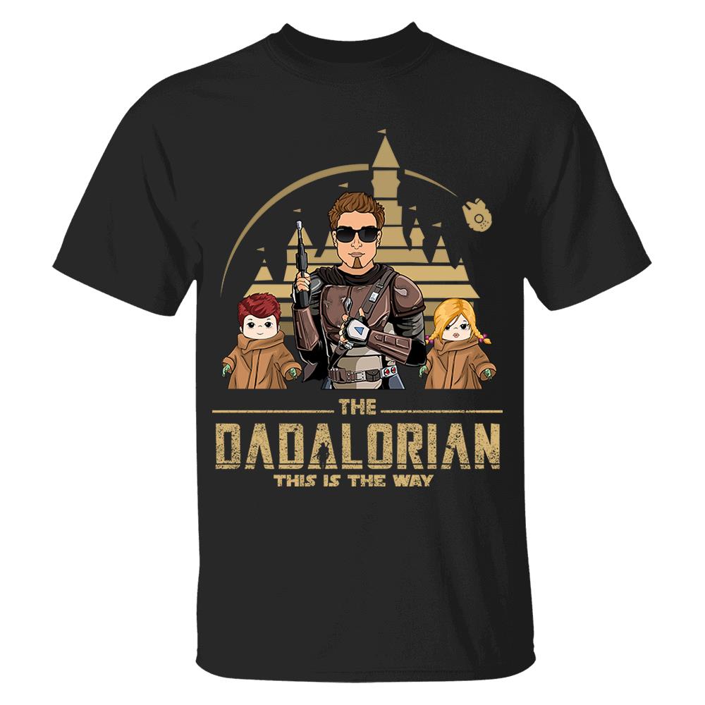The Dadalorian This Is The Way Personalized Shirt For Dad, Father Day Gifts for Dad Funny Dad Tshirt Cool Daddy Nh00