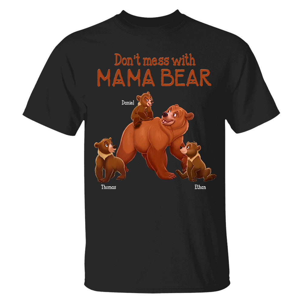 Don't Mess with Mama Bear - Personalized Shirt For Grandma Hv01