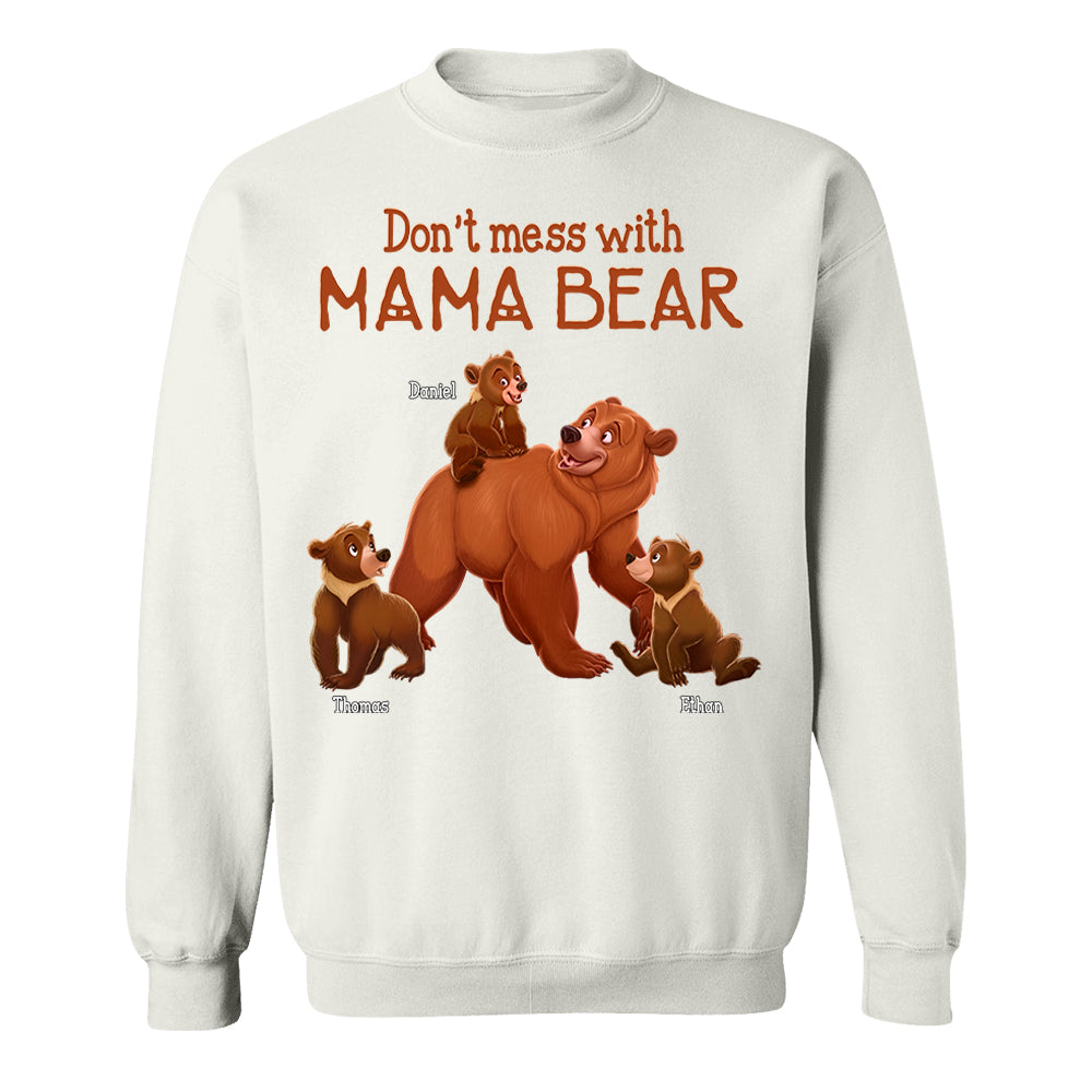 Don't Mess with Mama Bear - Personalized Shirt For Grandma Hv01