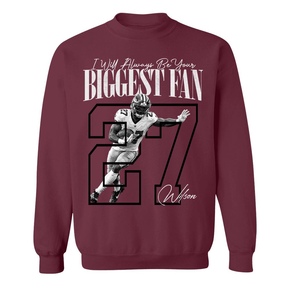 Personalized I'll Always Be Your Biggest Fan Shirt, Custom Photo Name & Number Football Player L0411 Hv01