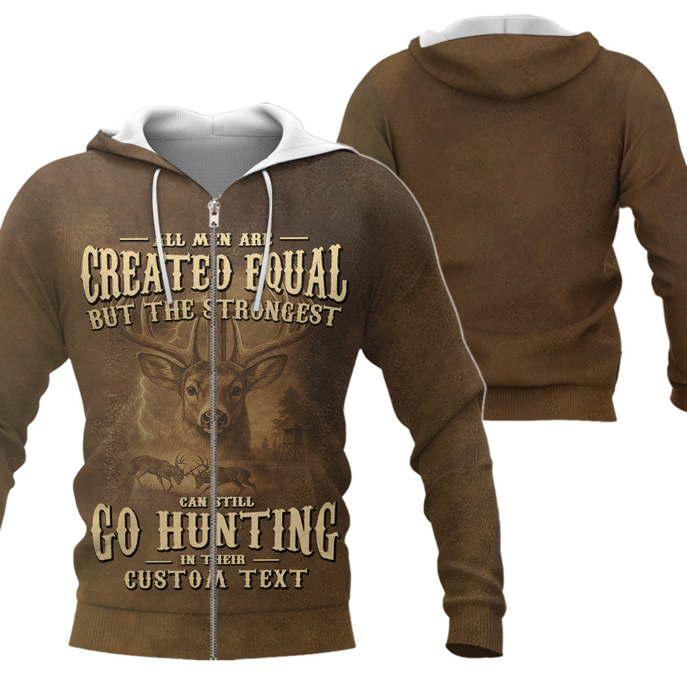 All Men Created Equal Strongest Hunting Personalized All Over Print Shirt Li29
