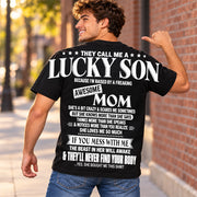 They Call Me A Lucky Son Because I Am Raised By A Freaking Awesome Mom Oversized Shoulder Print Shirt T24