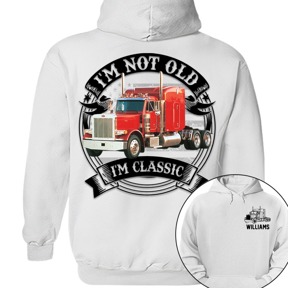 I'm Not Old I'm Classic Peterbilt 379 Graphic Personalized Car's Photo Shirt