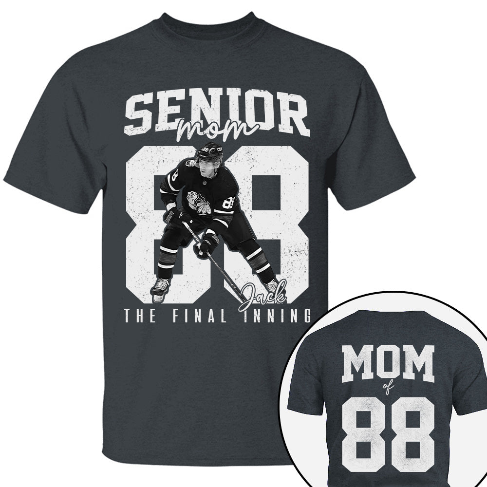 Senior Ice Hockey Mom Shirt, The Final Inning, Custom Photo Player Ice Hockey Mom Shirt, Senior Ice Hockey Mom Gift T1807
