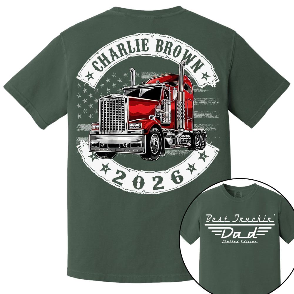Best Truckin Dad Ever America Driver Dad Custom Shirt L0411 Hv01