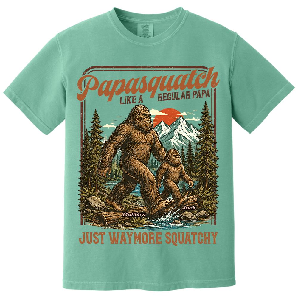 Personalized Papasquatch, Like A Grandpa, Just Way More Squatchy T-Shirt Father Day Gifts for Dad Funny Papa Tshirt Cool Daddy Bigfoot Vintage Retro Shirt for Men Hv01