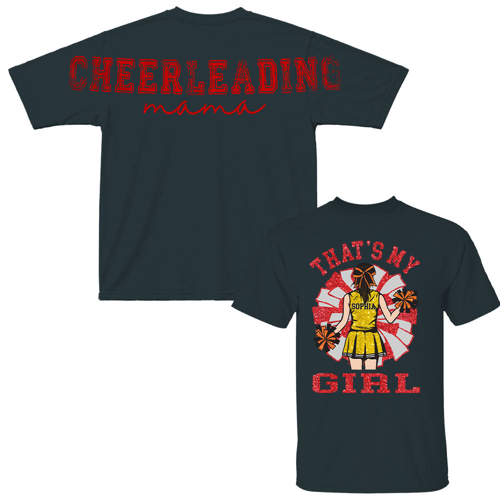 Personalized That's My Girl Cheerleading Mom Shirt, Custom Large Back Graphic Cheer, Gift For Cheer Mom Cheerleader Lovers MI209 Nh00