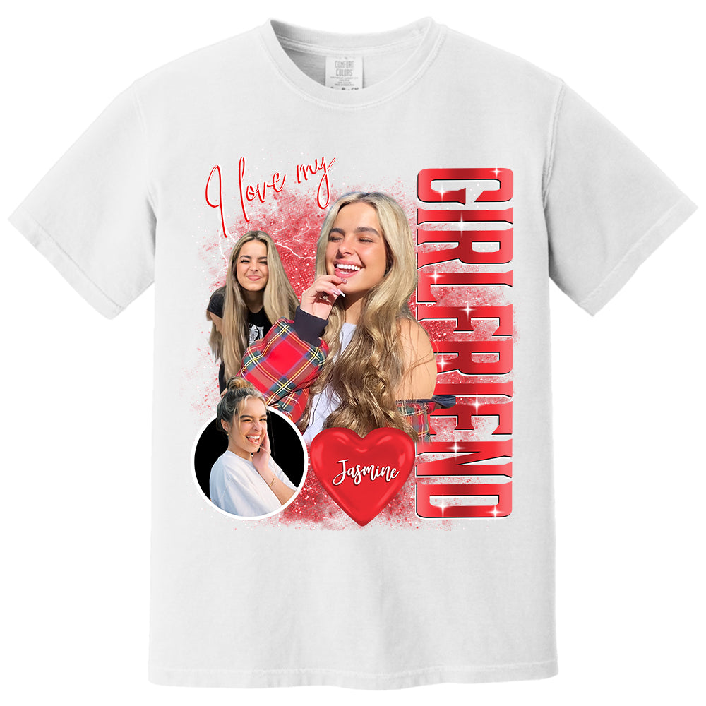 Custom I Love My Girlfriend Shirt, Customize Photo Bootleg Idea Tee Na02