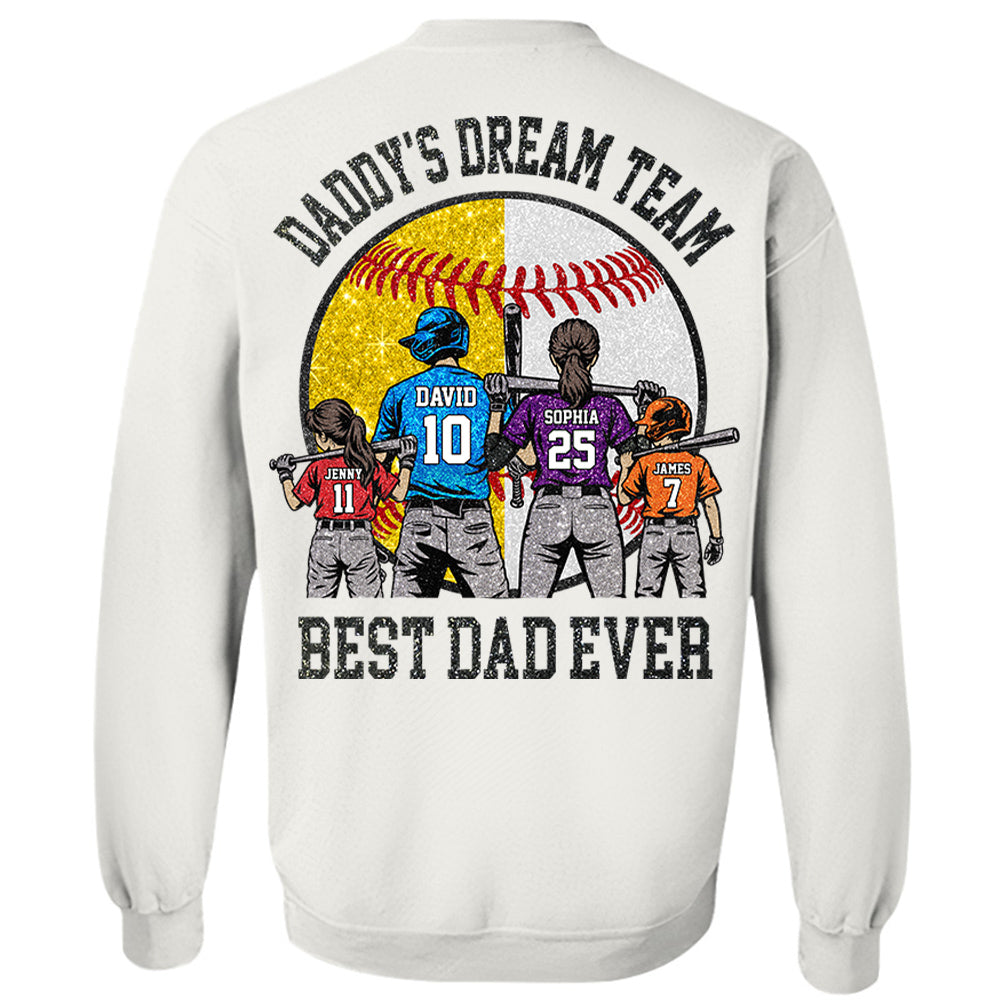 Daddy's Dream Team Best Dad Ever, Personalized Shirt, Father's Day Gift For Dad, Gift For Husband, Gift For Baseball Softball Dad T1807 Hv01