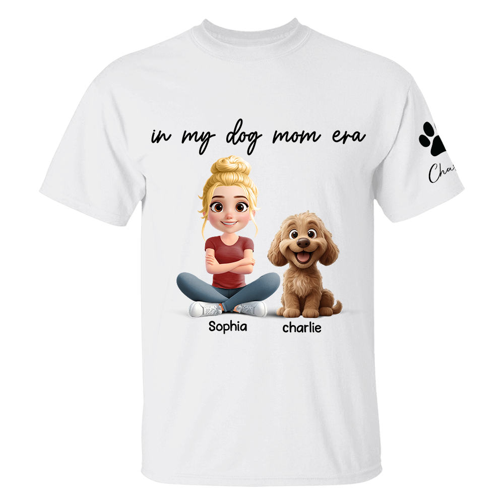 In My Dog Mom Era - Personalized Shirt, Gift For Dog Mom, Dog Mama, Dog Lovers Gift T1807