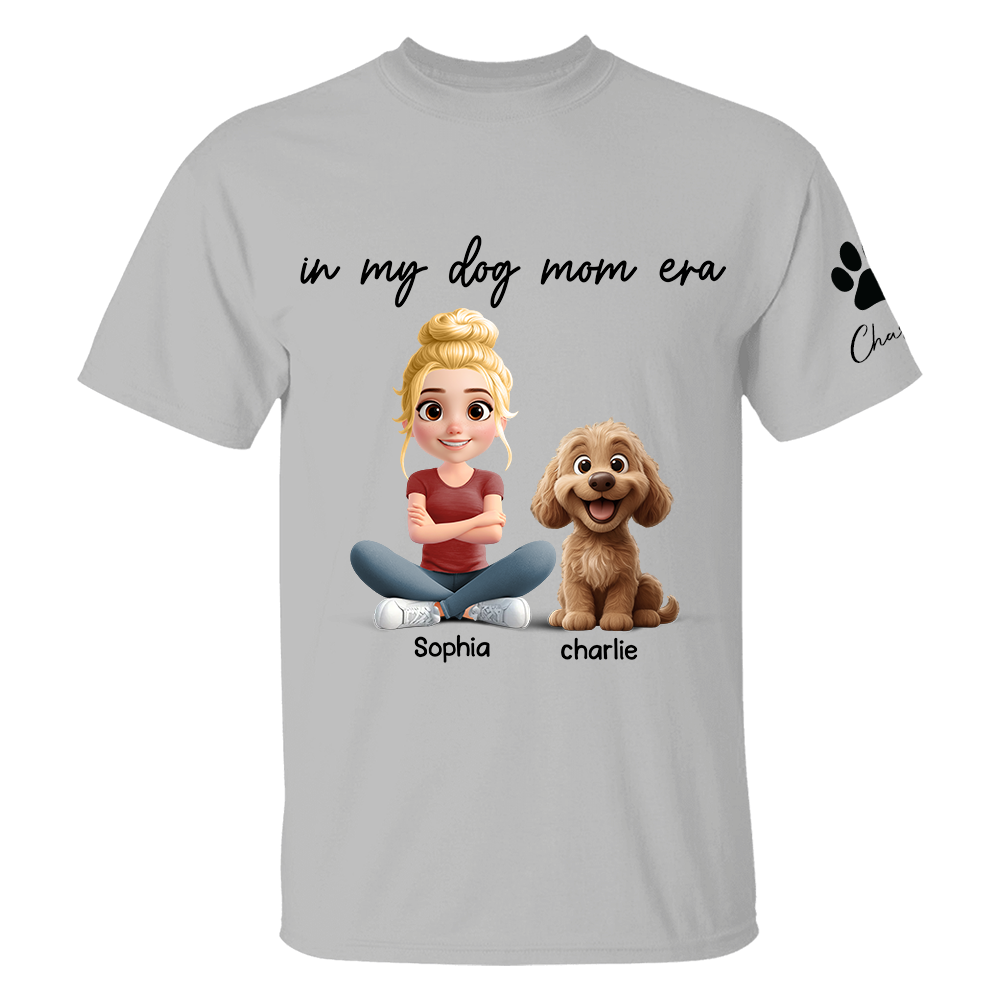 In My Dog Mom Era - Personalized Shirt, Gift For Dog Mom, Dog Mama, Dog Lovers Gift T1807