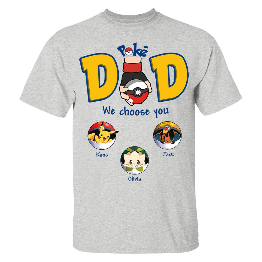 PokeDad Best Poke Dad Ever, Personalized PokéDad Shirt With Kids Name, Gifts For Dad, Gifts For Father's Day MI209 Hv01