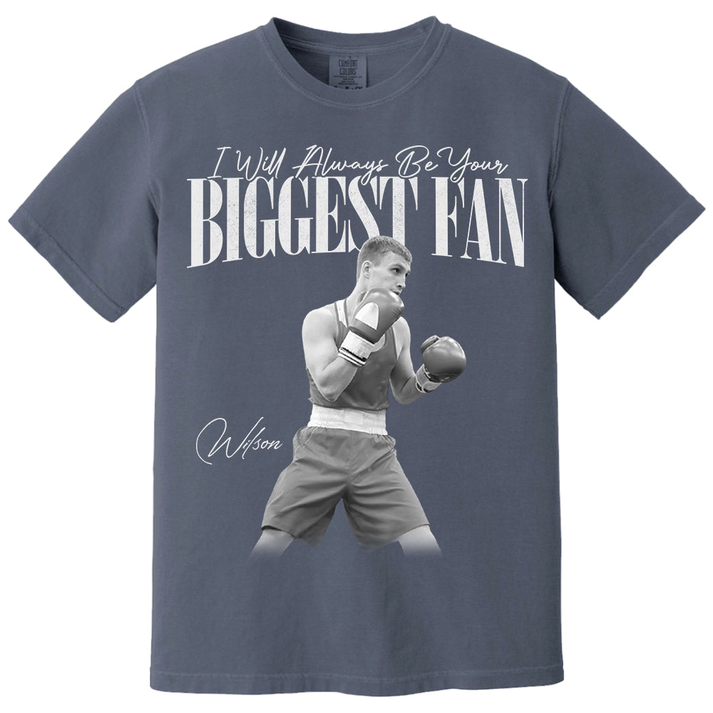 I’ll Always Be Your Biggest Fan – Washed Tee Retro Bootleg Shirt For Boxers Na02
