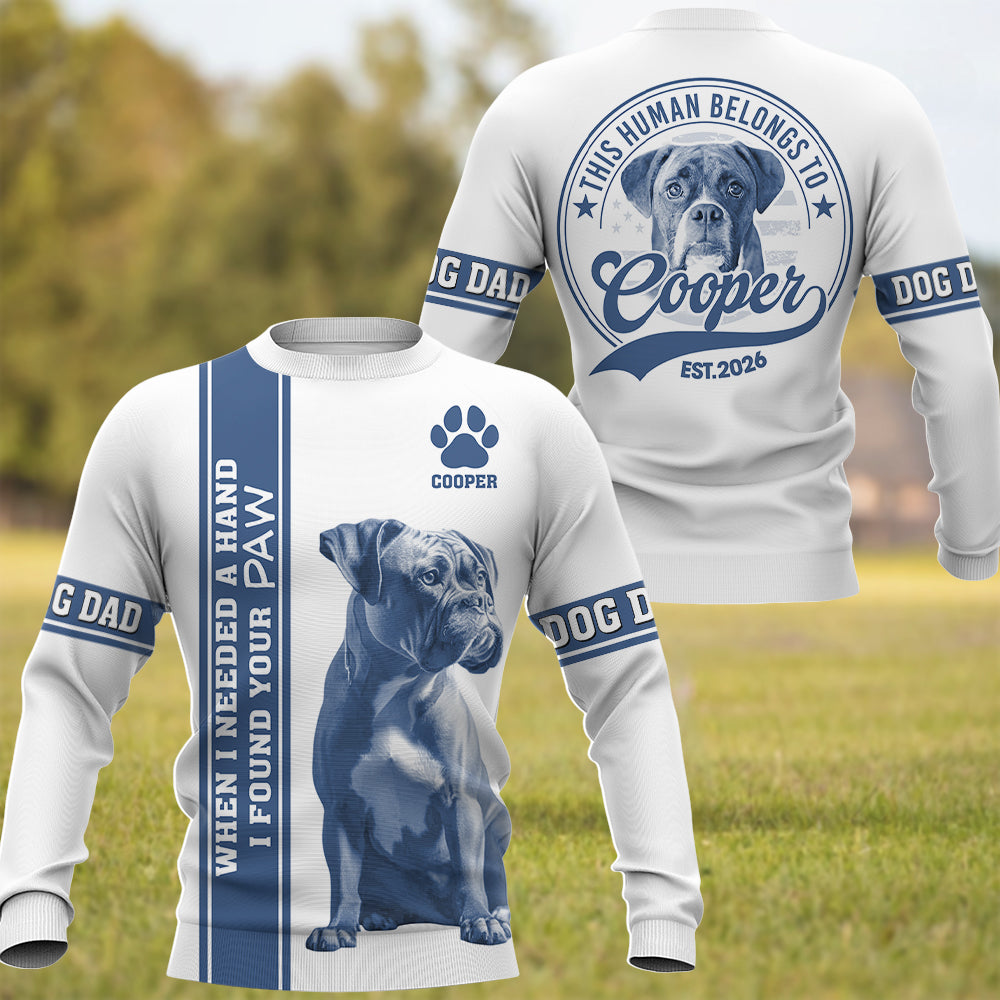 When Needed A Hand I Found Your Paw - Personalized Dog Dad Mom Shirt - Custom Photo Gift For Dog Lovers T1807