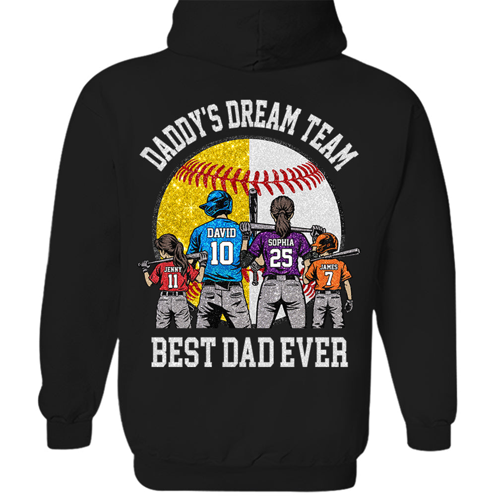 Daddy's Dream Team Best Dad Ever, Personalized Shirt, Father's Day Gift For Dad, Gift For Husband, Gift For Baseball Softball Dad T1807 Hv01