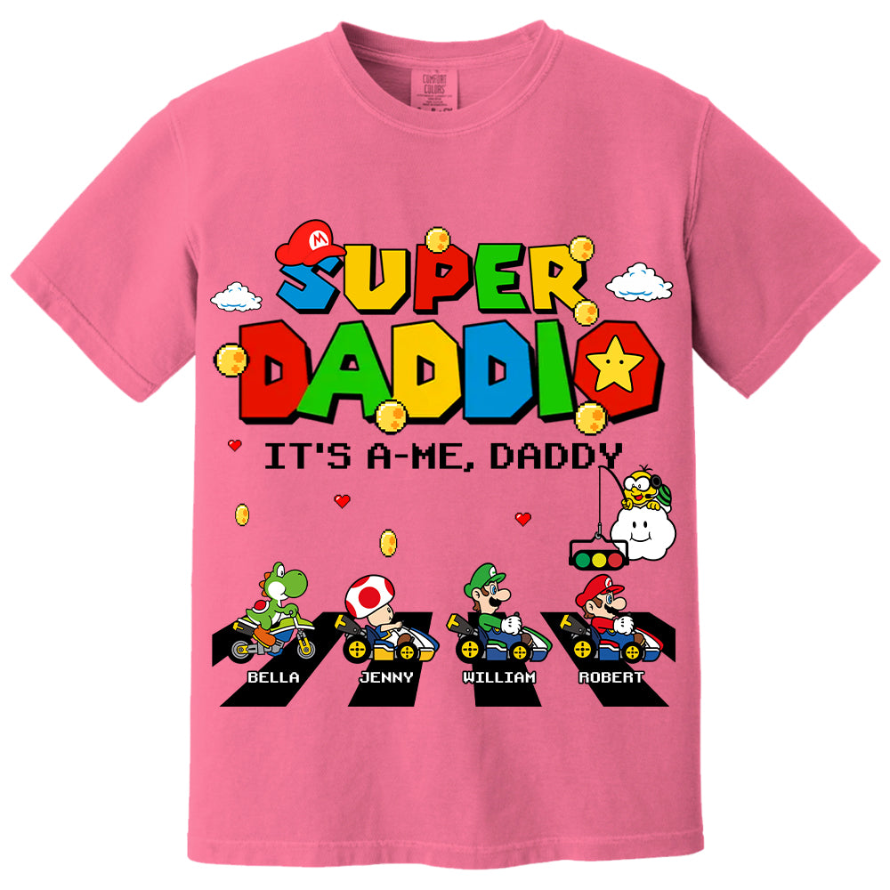 Super Daddio It's A Me Daddy Personalized Shirt Gifts For Dad VH01