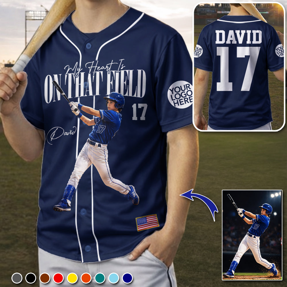 Personalized Baseball Jersey – My Heart Is On That Field - Custom Photo Baseball Player Shirt - Gift For Baseball Lover T1807 Pt99