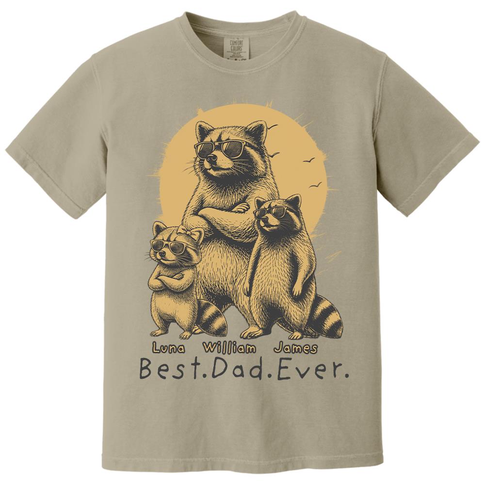Best Dad Ever Dad Raccoon, Personalized T-Shirt Father Day, Gifts for Dad Husband, Funny Papa Tshirt Cool Daddy Raccoon Tee MI209 Hv01