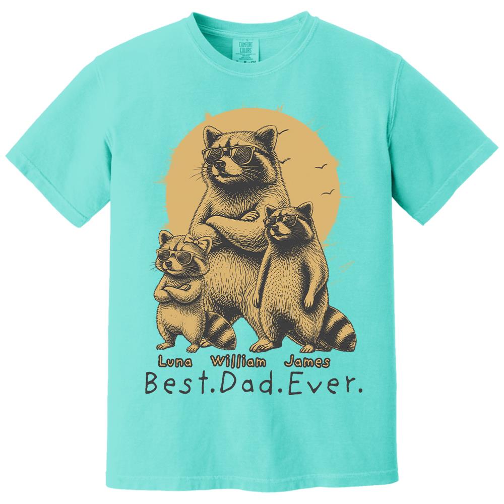 Best Dad Ever Dad Raccoon, Personalized T-Shirt Father Day, Gifts for Dad Husband, Funny Papa Tshirt Cool Daddy Raccoon Tee MI209 Hv01