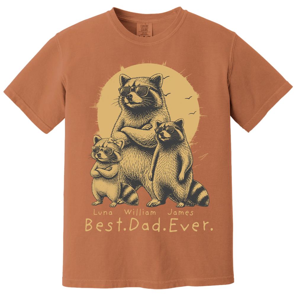 Best Dad Ever Dad Raccoon, Personalized T-Shirt Father Day, Gifts for Dad Husband, Funny Papa Tshirt Cool Daddy Raccoon Tee MI209 Hv01