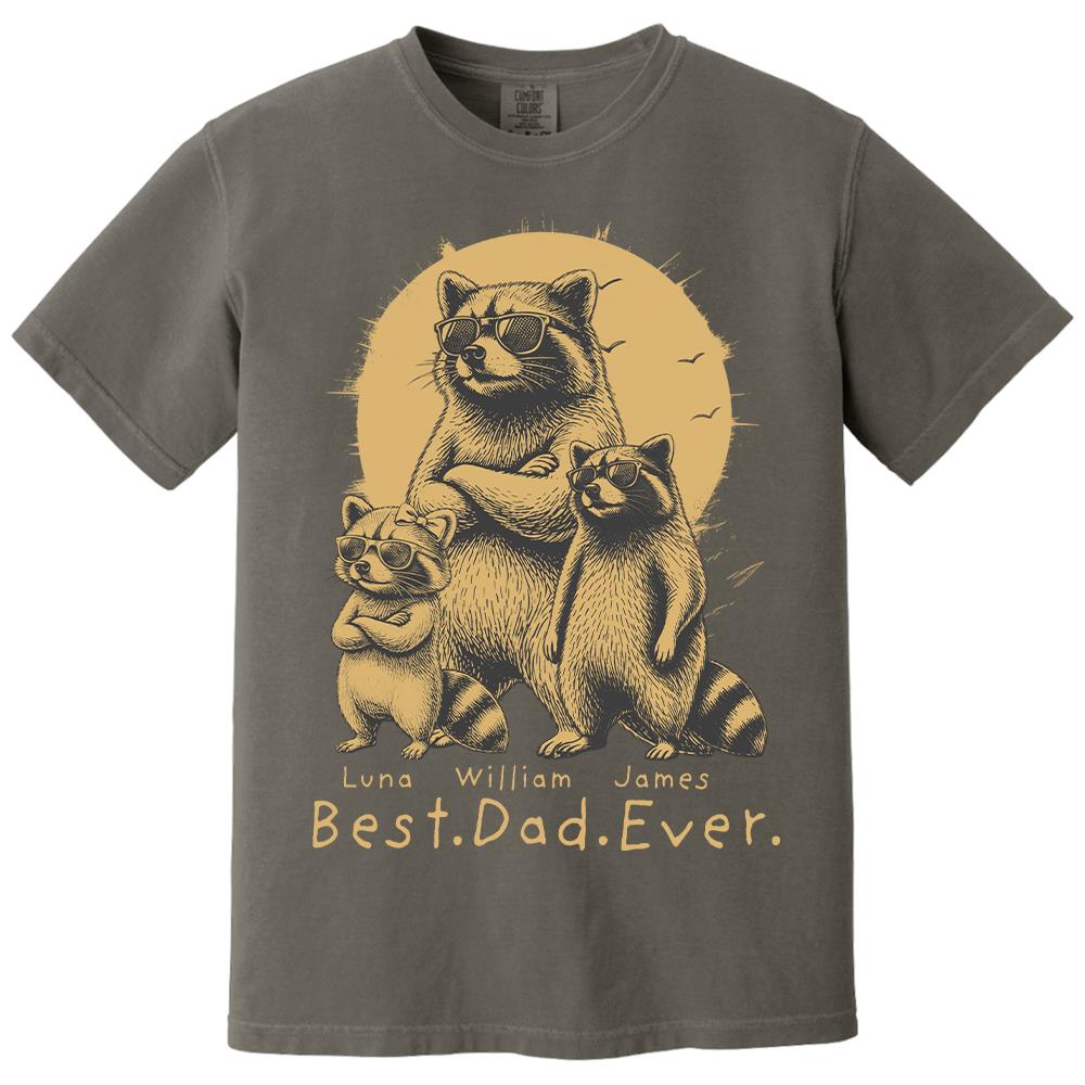 Best Dad Ever Dad Raccoon, Personalized T-Shirt Father Day, Gifts for Dad Husband, Funny Papa Tshirt Cool Daddy Raccoon Tee MI209 Hv01
