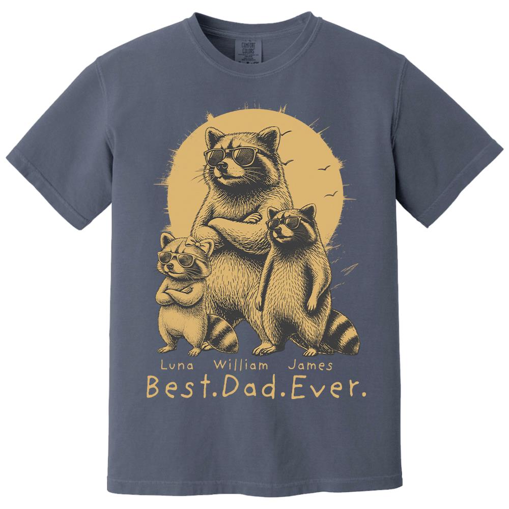 Best Dad Ever Dad Raccoon, Personalized T-Shirt Father Day, Gifts for Dad Husband, Funny Papa Tshirt Cool Daddy Raccoon Tee MI209 Hv01