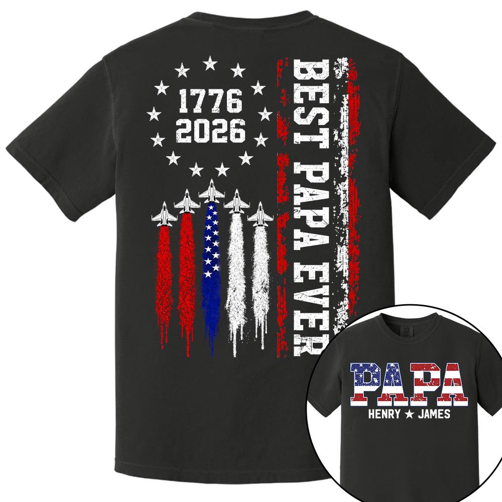 Custom Papa 250 Years American Flag Anniversary, Gift For Dad Grandpa L0411 Hv01
