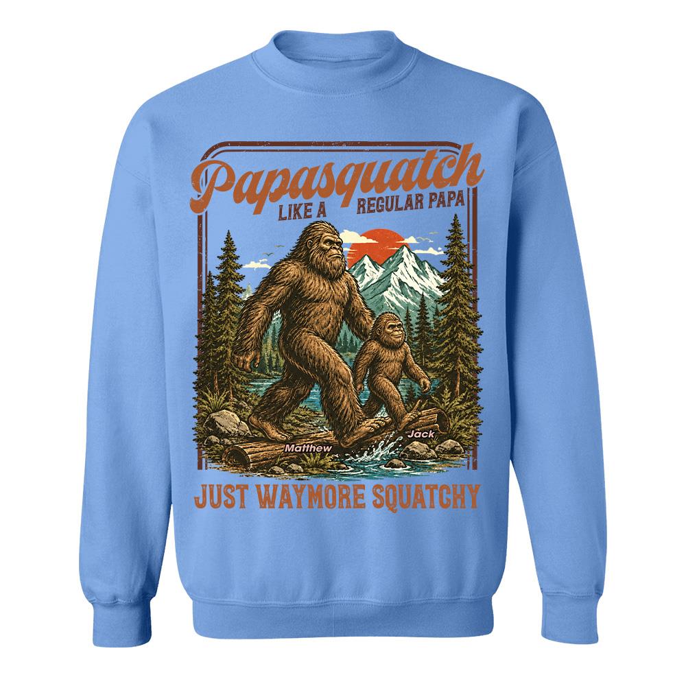 Personalized Papasquatch, Like A Grandpa, Just Way More Squatchy T-Shirt Father Day Gifts for Dad Funny Papa Tshirt Cool Daddy Bigfoot Vintage Retro Shirt for Men Hv01