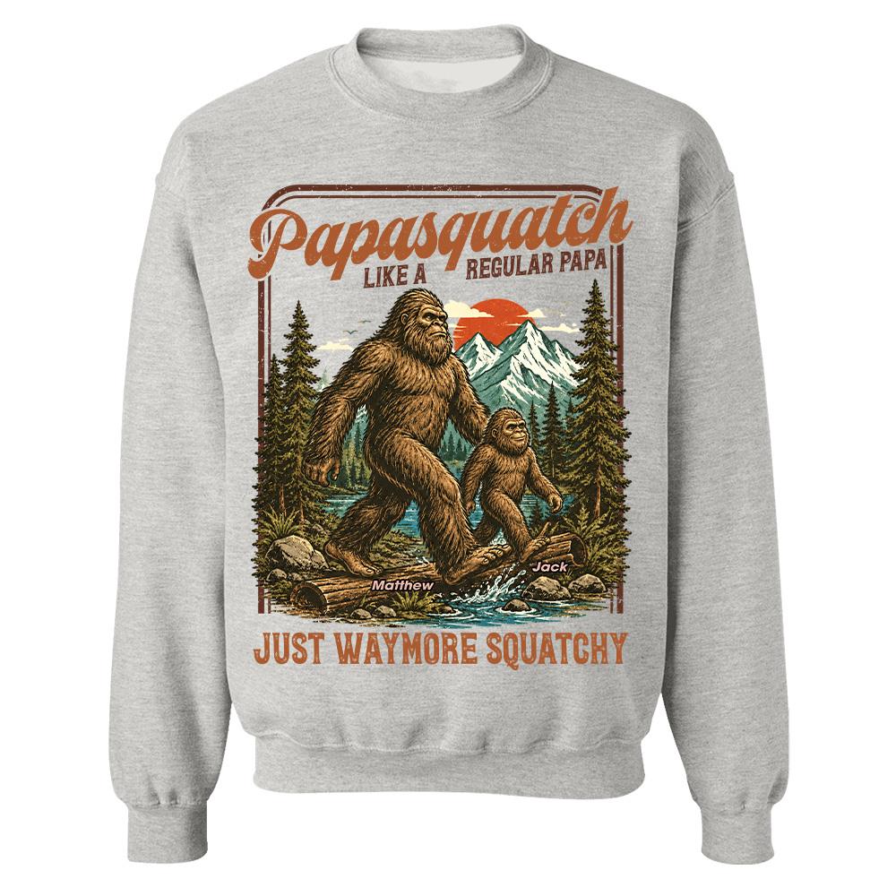 Personalized Papasquatch, Like A Grandpa, Just Way More Squatchy T-Shirt Father Day Gifts for Dad Funny Papa Tshirt Cool Daddy Bigfoot Vintage Retro Shirt for Men Hv01