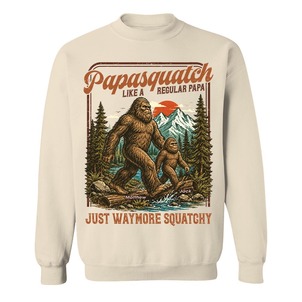 Personalized Papasquatch, Like A Grandpa, Just Way More Squatchy T-Shirt Father Day Gifts for Dad Funny Papa Tshirt Cool Daddy Bigfoot Vintage Retro Shirt for Men Hv01
