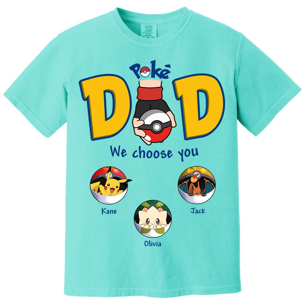 PokeDad Best Poke Dad Ever, Personalized PokéDad Shirt With Kids Name, Gifts For Dad, Gifts For Father's Day MI209 Hv01