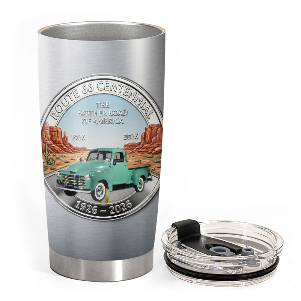 Celebrate 100 Years of Road Route 66 Tumbler - Custom Pickup Truck's Photo Tumbler A2110