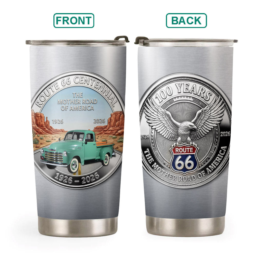 Celebrate 100 Years of Road Route 66 Tumbler - Custom Pickup Truck's Photo Tumbler A2110
