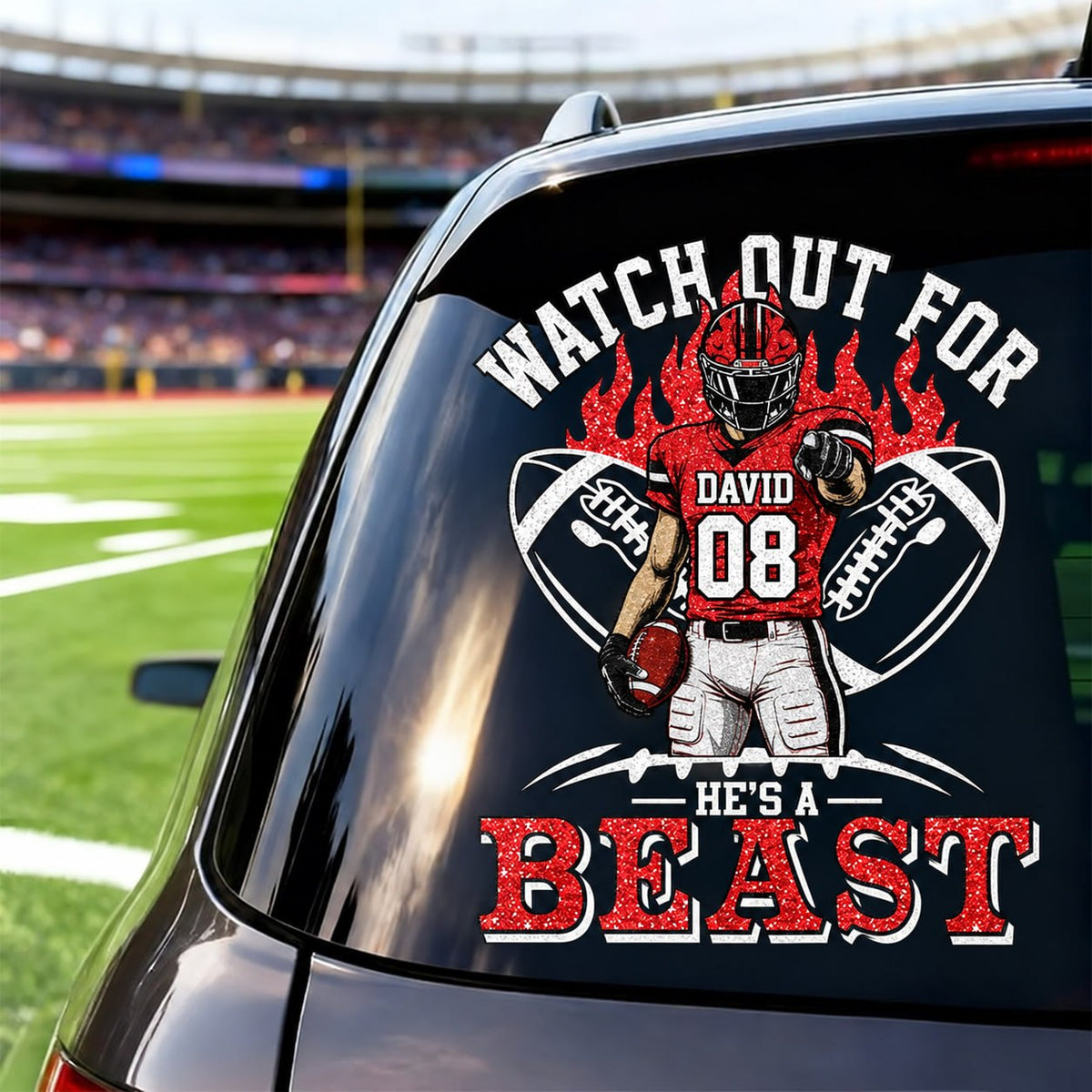 Personalized Watch Out For He's A Beast Car Decal, Custom Football Player Sticker, Gift for Sports Moms and Dads T1807 VH01	