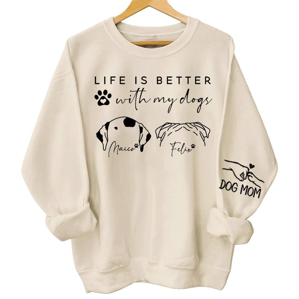 Life Is Better With My Dogs, Personalized Dog Mom Shirt, Gift For Dog Lover T1807 Li29