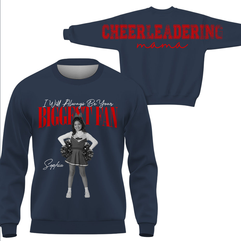 Cheerleader I Will Always Be Your Biggest Fan, Custom Large Back Graphic Cheerleading, Gift For Cheer Mom Grandma Cheer Family Game Day Shirt  Vr2 MI209 T24