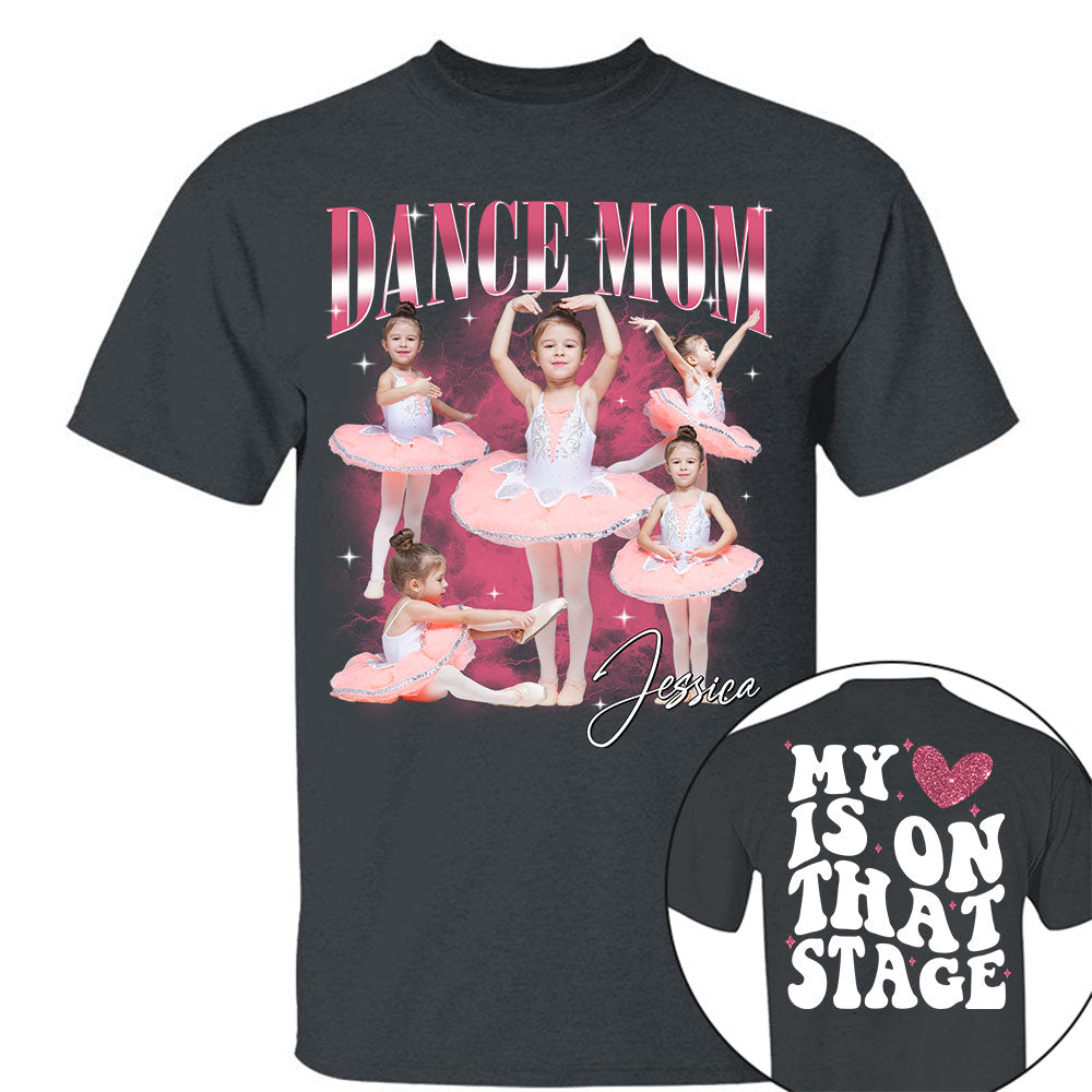Dance Mom - Personalized Shirt For Dancing Lovers Custom Photos Shirt For Family NA04