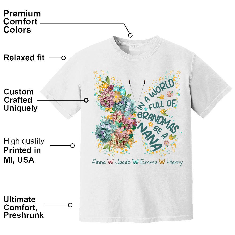 Personalized Grandma Shirt In a World Full of Grandmas Be a Mimi Custom T-Shirt with Grandkids Names - Gift for Mother's Day T1807 Do99